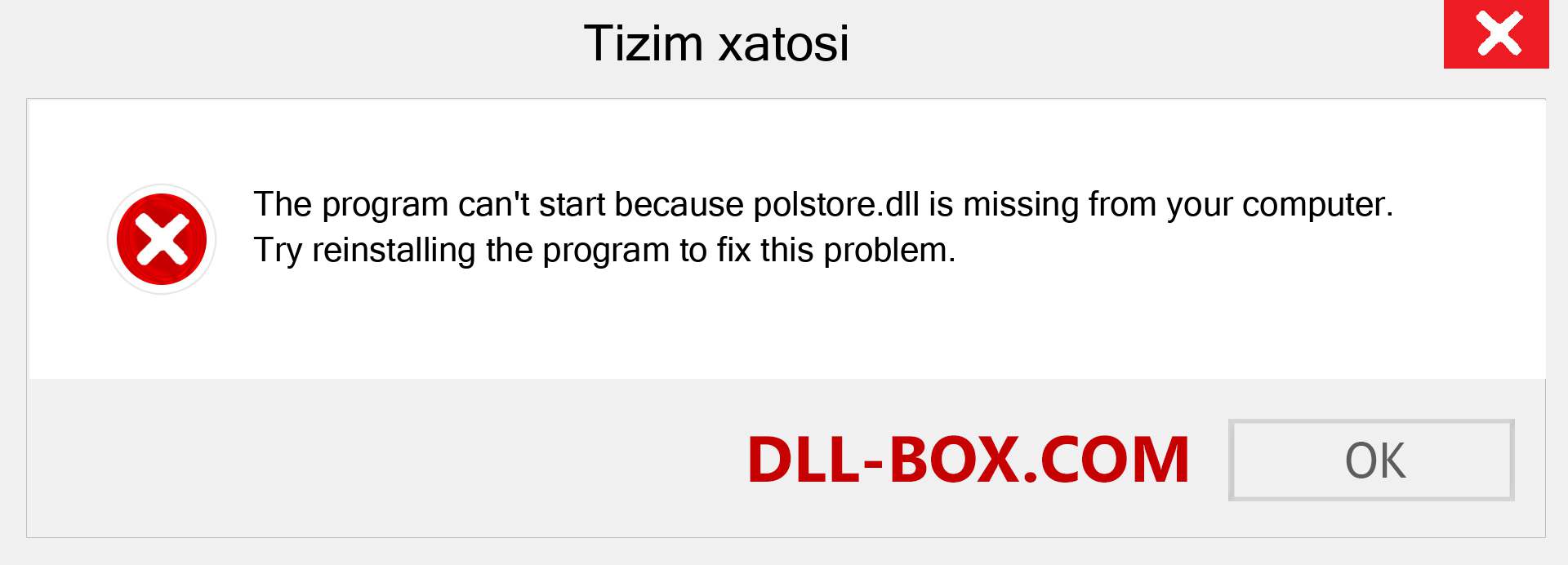 polstore.dll fayli yo'qolganmi?. Windows 7, 8, 10 uchun yuklab olish - Windowsda polstore dll etishmayotgan xatoni tuzating, rasmlar, rasmlar